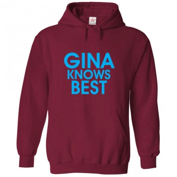Gina Knows Best Unisex Classic Kids and Adults Pullover Hoodie For TV Show Fans						 									